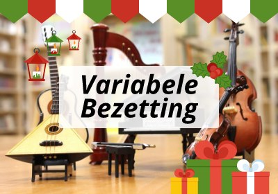 Kerst Variabele bezetting